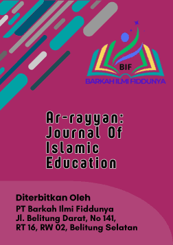 					View Vol. 3 No. 1: Jan-Jun 2026, Ar-Rayyan: Journal of Islamic Education
				